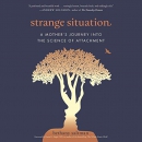 Strange Situation by Bethany Saltman