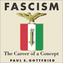Fascism: The Career of a Concept by Paul Gottfried