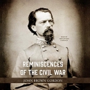 Reminiscences of the Civil War by John Brown Gordon