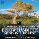 Bulow Hammock: Mind in a Forest by David Rains Wallace