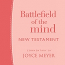 Battlefield of the Mind New Testament by Joyce Meyer