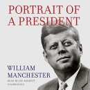 Portrait of a President by William Manchester