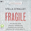 Fragile by Stella O'Malley