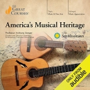 America's Musical Heritage by Anthony Seeger