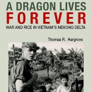 A Dragon Lives Forever by Thomas R. Hargrove