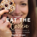 Eat the Cookie by Taylor Kiser