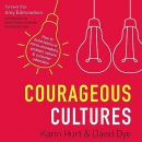 Courageous Cultures by Karin Hurt