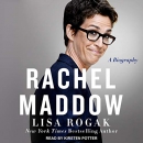 Rachel Maddow: A Biography by Lisa Rogak