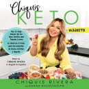 Chiquis Keto by Chiquis Rivera