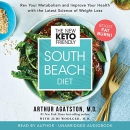 The New Keto-Friendly South Beach Diet by Arthur Agatston