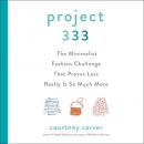 Project 333 by Courtney Carver