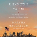 Unknown Valor by Martha MacCallum