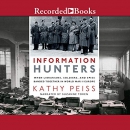 Information Hunters by Kathy Peiss