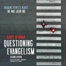 Questioning Evangelism by Randy Newman