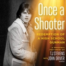 Once a Shooter by T.J. Stevens