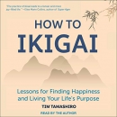 How to Ikigai by Tim Tamashiro