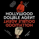 Hollywood Double Agent by Jonathan Gill
