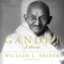 Gandhi by William L. Shirer