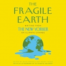 The Fragile Earth by David Remnick