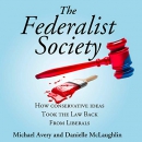 The Federalist Society by Michael Avery