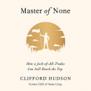 Master of None by Clifford Hudson