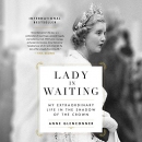 Lady in Waiting by Anne Glenconner