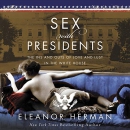 Sex with Presidents by Eleanor Herman