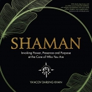 Shaman by Ya'Acov Darling Khan