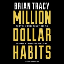 Million Dollar Habits by Brian Tracy