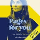 Pages for You: The Pages for You Series, Book 1 by Sylvia Brownrigg