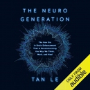 The Neurogeneration by Tan Le