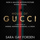 The House of Gucci by Sara Gay Forden