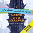 A Day in the Life of Ada Calhoun by Courtney Reimer