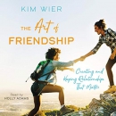 The Art of Friendship by Kim Wier