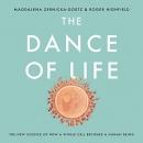 The Dance of Life by Magdalena Zernicka-Goetz