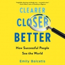 Clearer, Closer, Better by Emily Balcetis