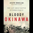 Bloody Okinawa by Joseph Wheelan