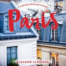 Paris: A Curious Traveler's Guide by Eleanor Aldridge