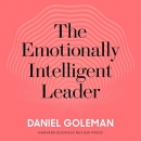 The Emotionally Intelligent Leader by Daniel Goleman