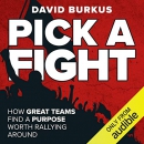 Pick a Fight by David Burkus