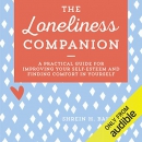 The Loneliness Companion by Shrein H. Bahrami