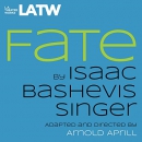 Fate by Isaac Bashevis Singer