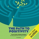 The Path to Positivity by Caitlin Margaret