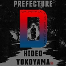 Prefecture D: Four Novellas by Hideo Yokoyama