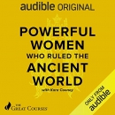 Powerful Women Who Ruled the Ancient World by Kara Cooney