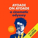 Ayoade on Ayoade by Richard Ayoade