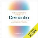 The Caregiver's Guide to Dementia by Gail Weatherill