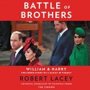 Battle of Brothers by Robert Lacey