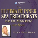 The Ultimate Inner Spa Treatments by Crystal Dwyer