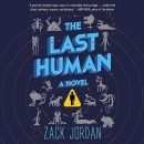 The Last Human by Zack Jordan